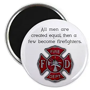 MEN ARE CREATED EQUAL then become FIREFIGHTERS Heroes 2.25 inch Fridge Magnet