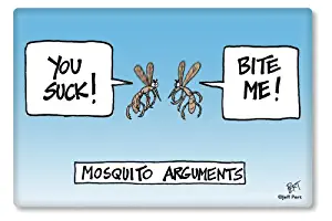 You Suck! Bite Me! Mosquito Arguments Refrigerator Magnet