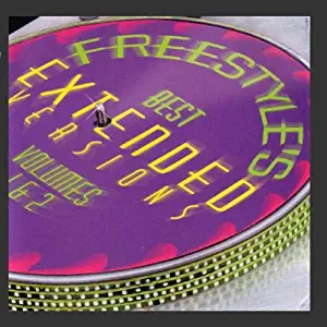 Freestyle's Best Extended Versions Volumes 1 & 2